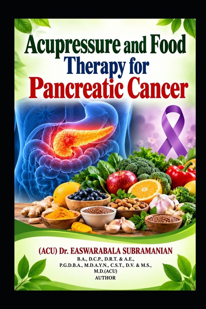 Acupressure and Food Therapy for Pancreatic Cancer: Pancreatic Cancer cover