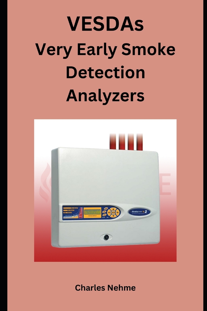 VESDAs (Very Early Smoke Detection Analyzers) cover