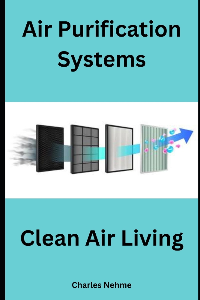 Air Purification Systems and Clean Air Living cover