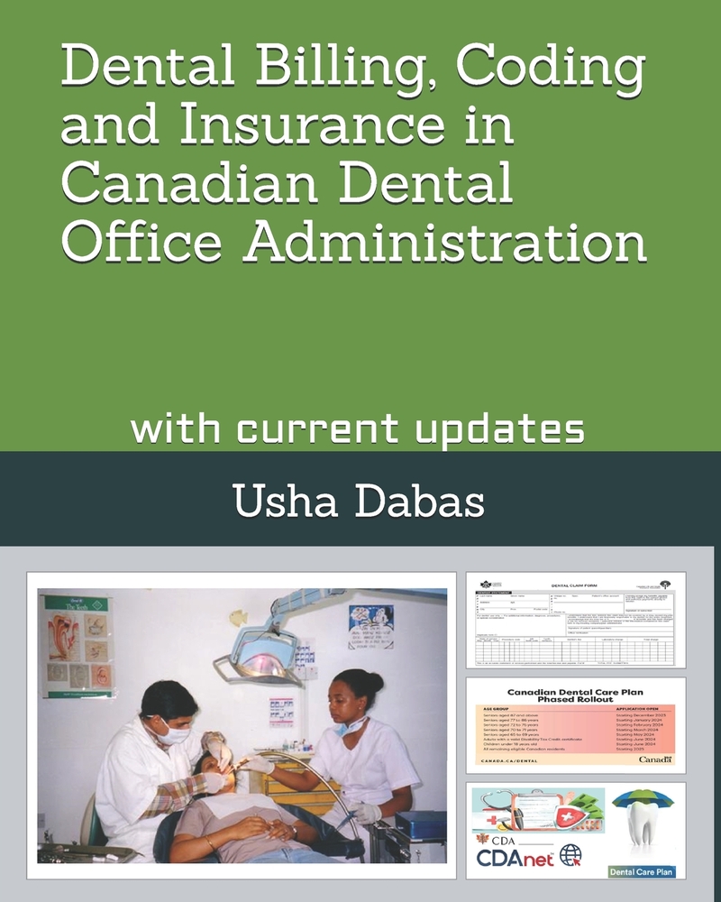 Dental Billing, Coding and Insurance in Canadian Dental Office Administration: with current updates cover