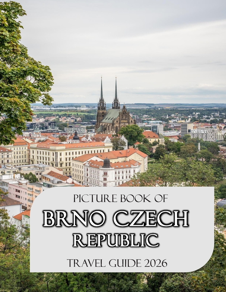 Brno, Czech Republic: A vibrant Tour to BRNO, CZECH REPUBLIC Photography Coffee Table Book Tourists Attractions. cover