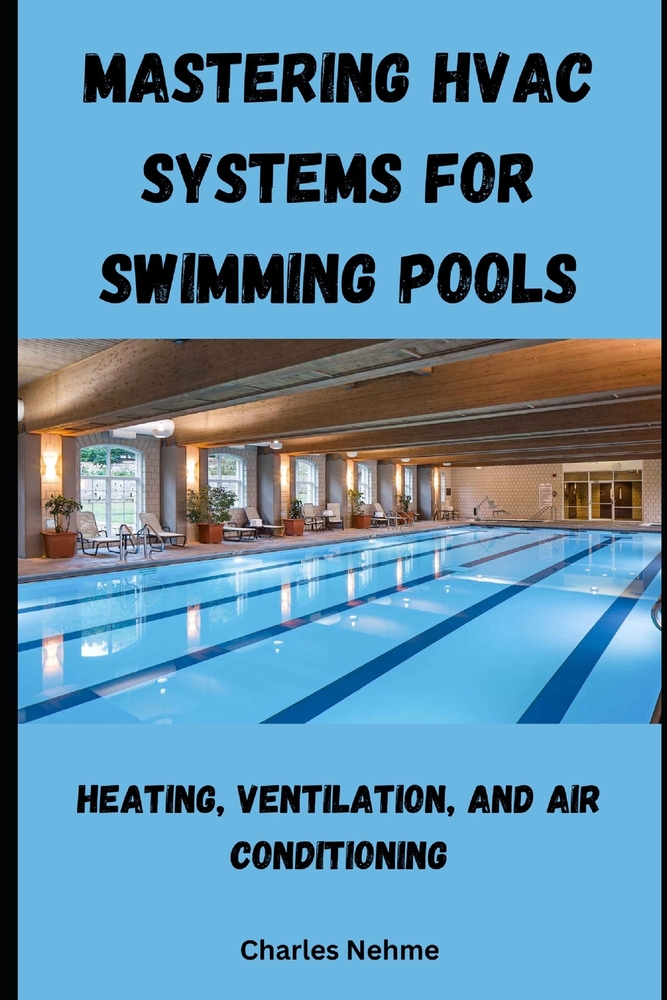 Mastering HVAC Systems for Swimming Pools cover