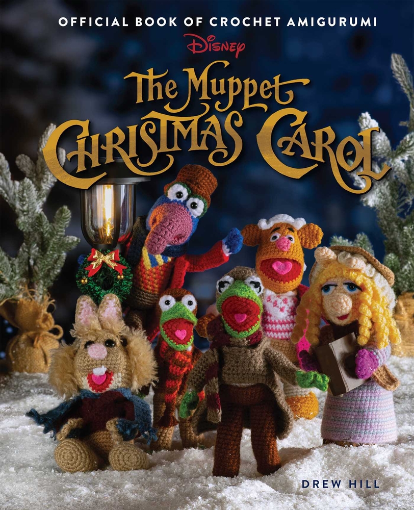 The Muppet Christmas Carol: Official Book of Crochet Amigurumi cover