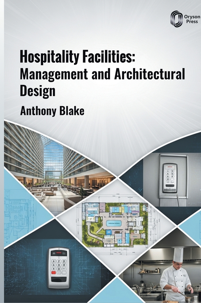 Hospitality Facilities: Management and Architectural Design cover