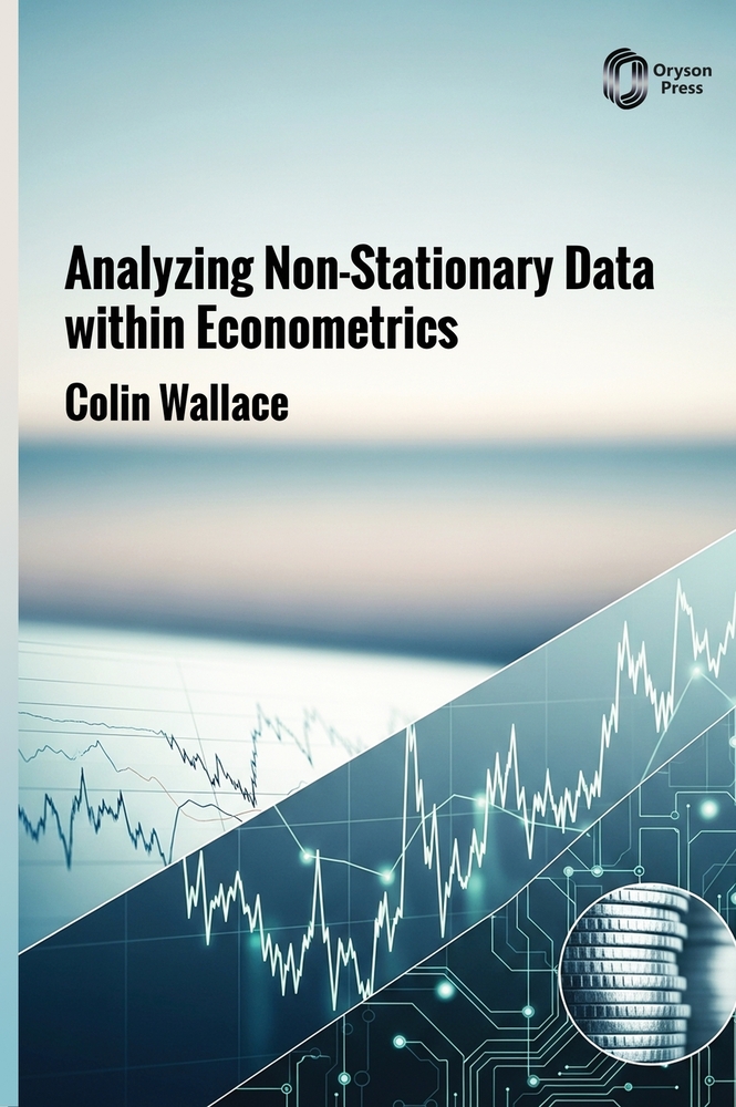 Analyzing Non-Stationary Data within Econometrics cover