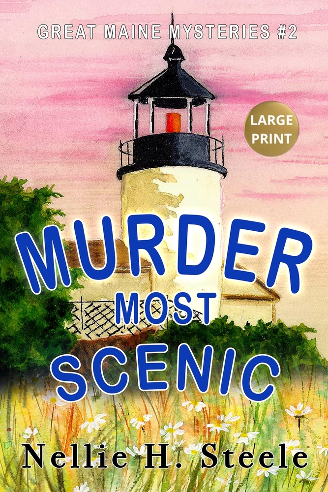 Murder Most Scenic Large Print cover