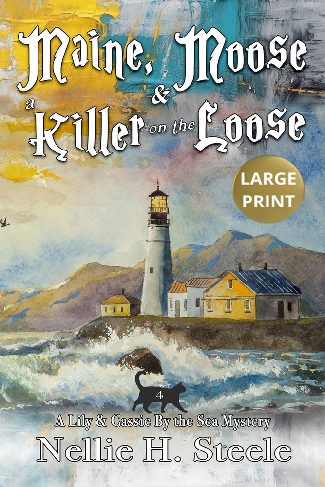 Maine, Moose & a Killer on the Loose Large Print cover