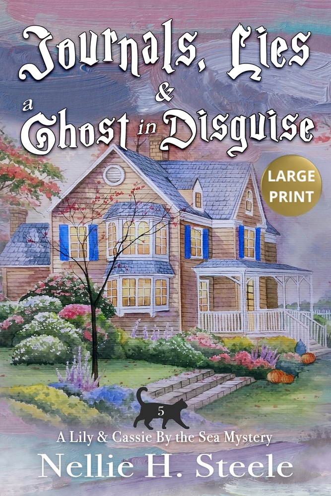Journals, Lies & a Ghost in Disguise Large Print cover