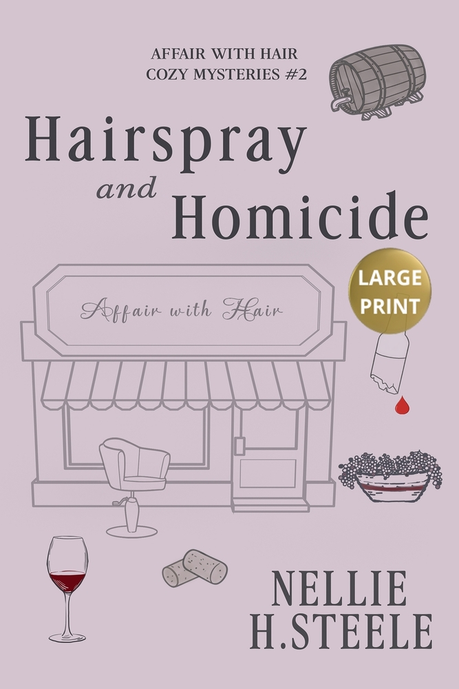 Hairspray and Homicide Large Print cover