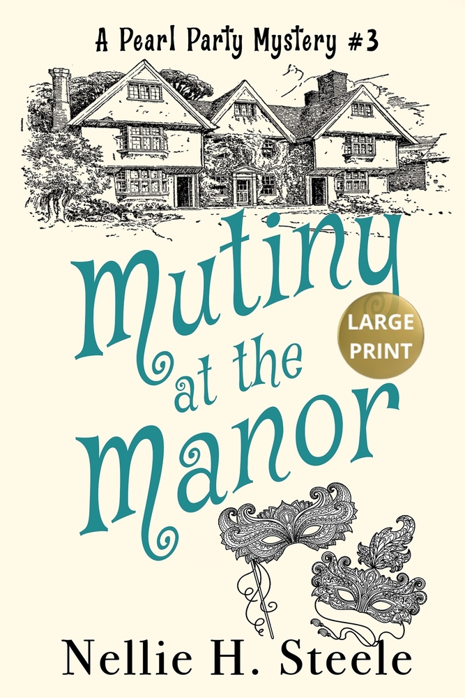 Mutiny at the Manor Large Print cover