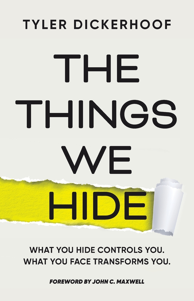 The Things We Hide: A Guide to Identifying Hidden Barriers and Leading with Authenticity cover