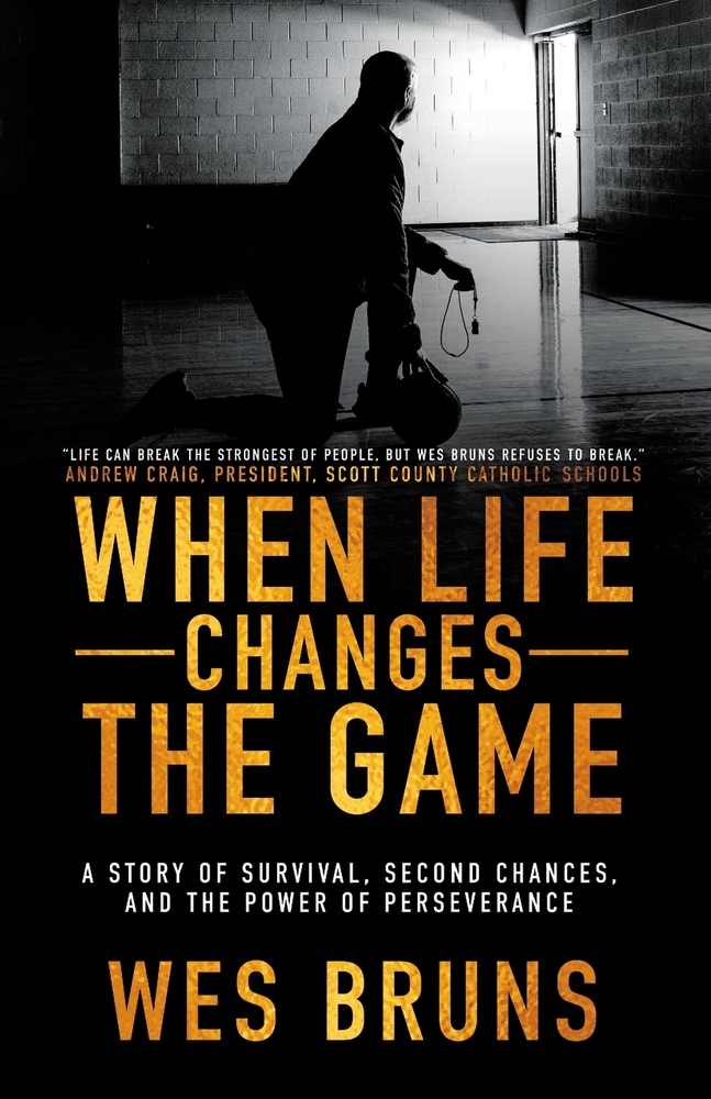 When Life Changes the Game: A Story of Survival, Second Chances, and the Power of Perseverance cover