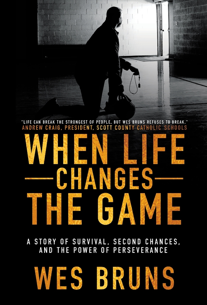 When Life Changes the Game: A Story of Survival, Second Chances, and the Power of Perseverance cover