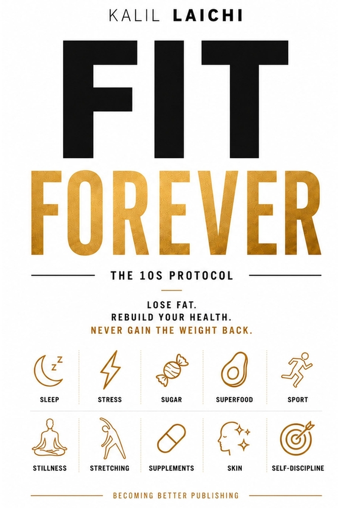 Fit Forever: Lose Fat, Rebuild Your Healt, Never Gain the Weight Back cover