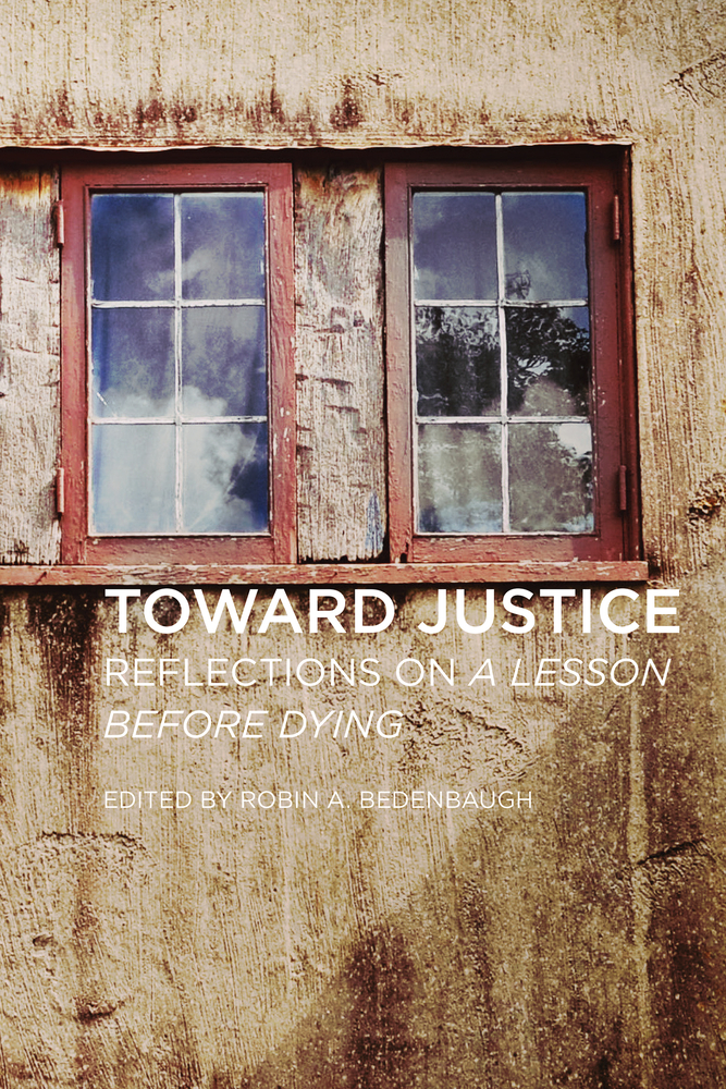 Toward Justice: Reflections on a Lesson Before Dying cover