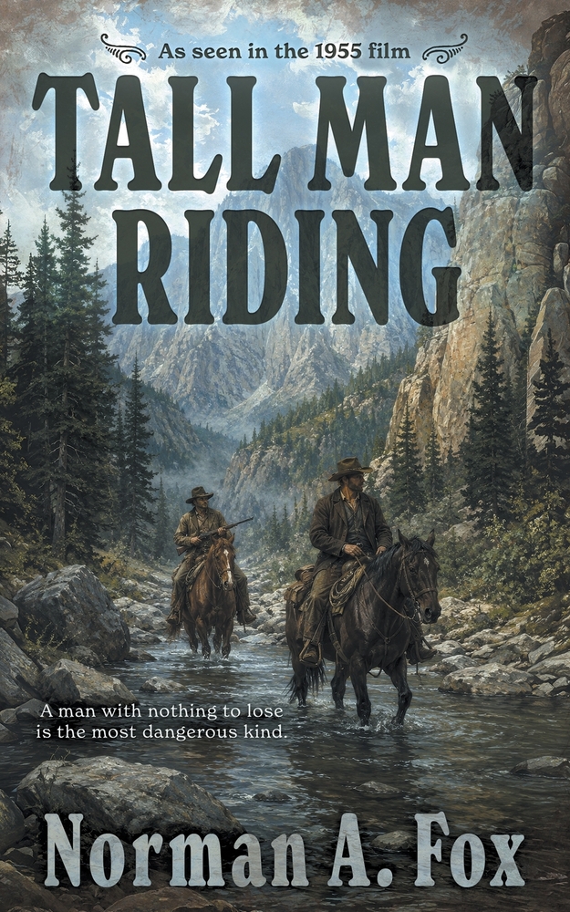 Tall Man Riding: A Classic Western cover