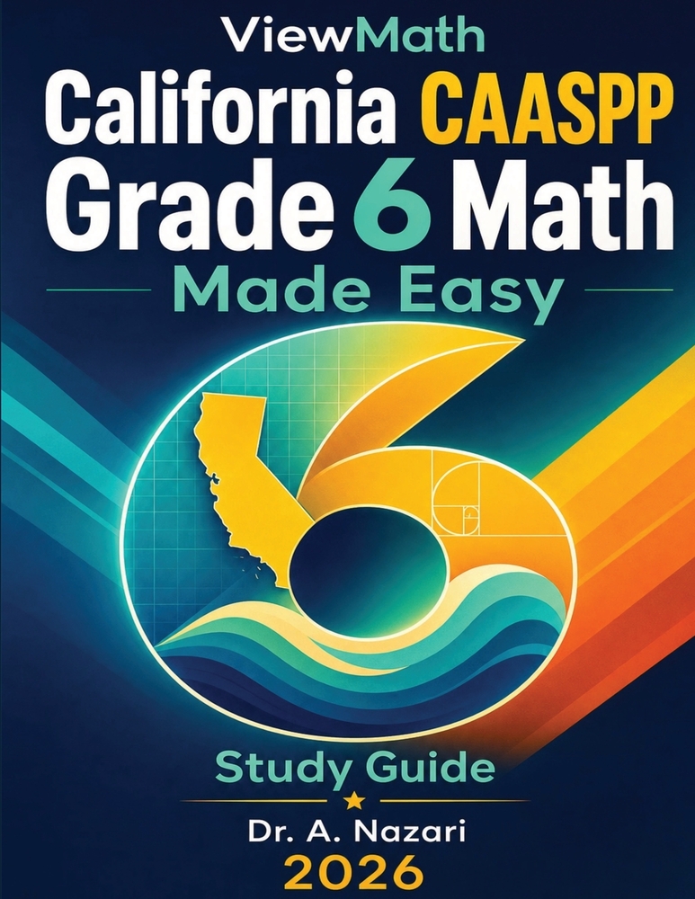 California CAASPP Grade 6 Math Made Easy: Study Guide with Key Concepts, Review & Practice cover