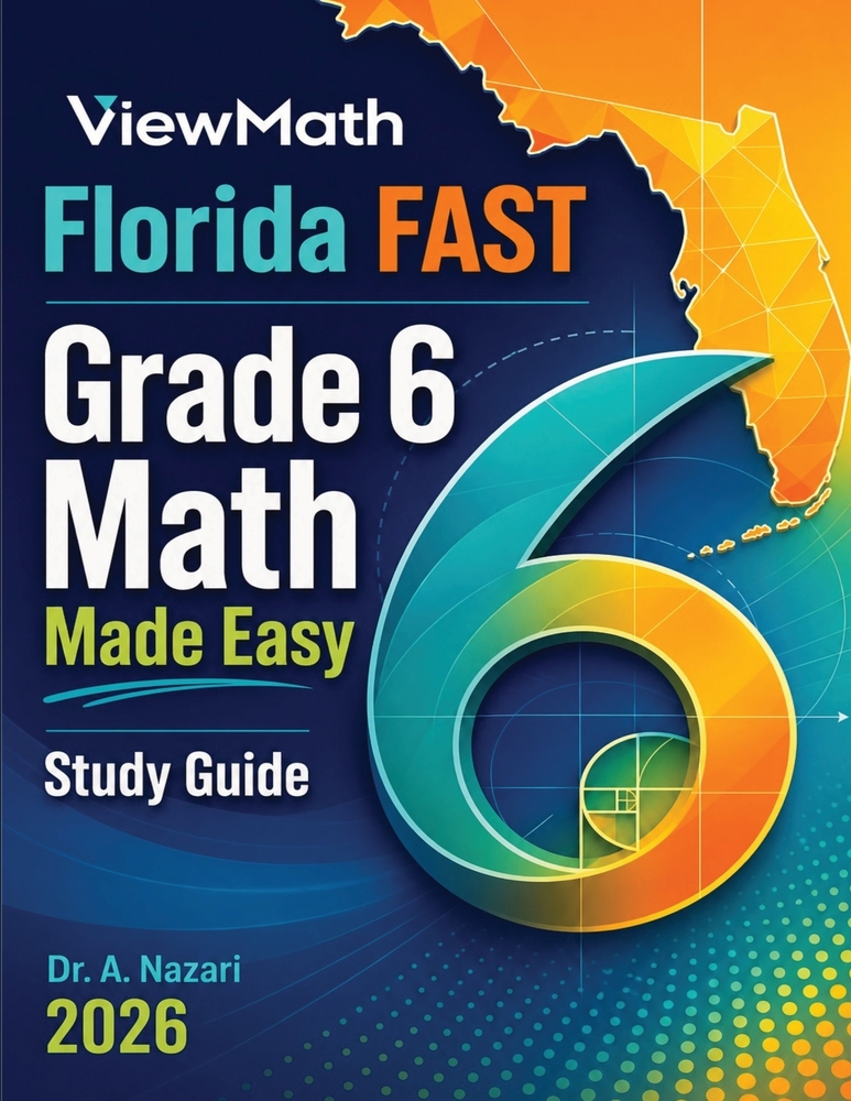 Florida FAST Grade 6 Math Made Easy: Study Guide with Key Concepts, Review & Practice cover