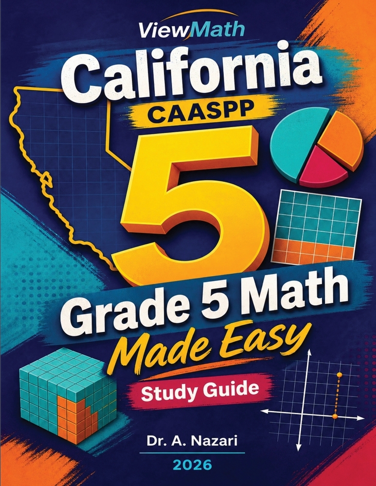 California CAASPP Grade 5 Math Made Easy: Study Guide with Key Concepts, Review & Practice cover