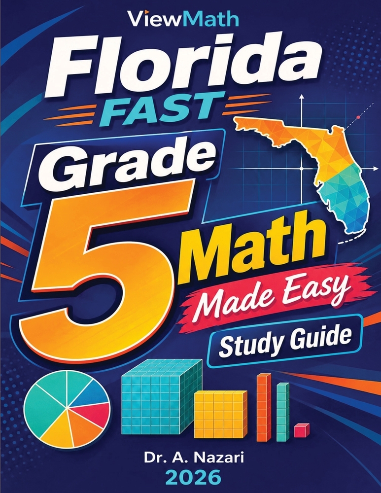 Florida FAST Grade 5 Math Made Easy: Study Guide with Key Concepts, Review & Practice cover