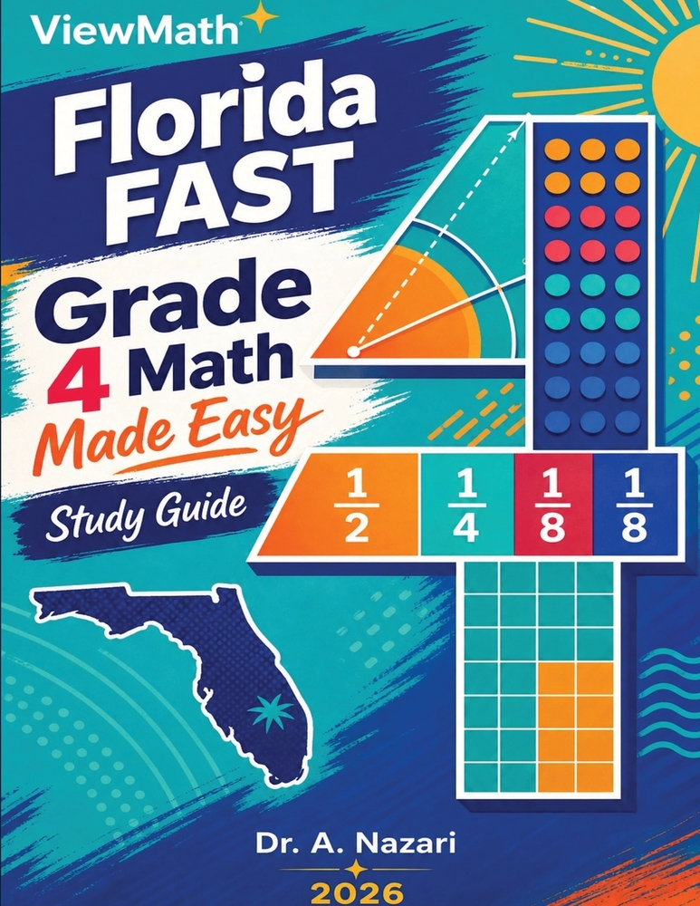 Florida FAST Grade 4 Math Made Easy: Study Guide with Key Concepts, Review & Practice cover