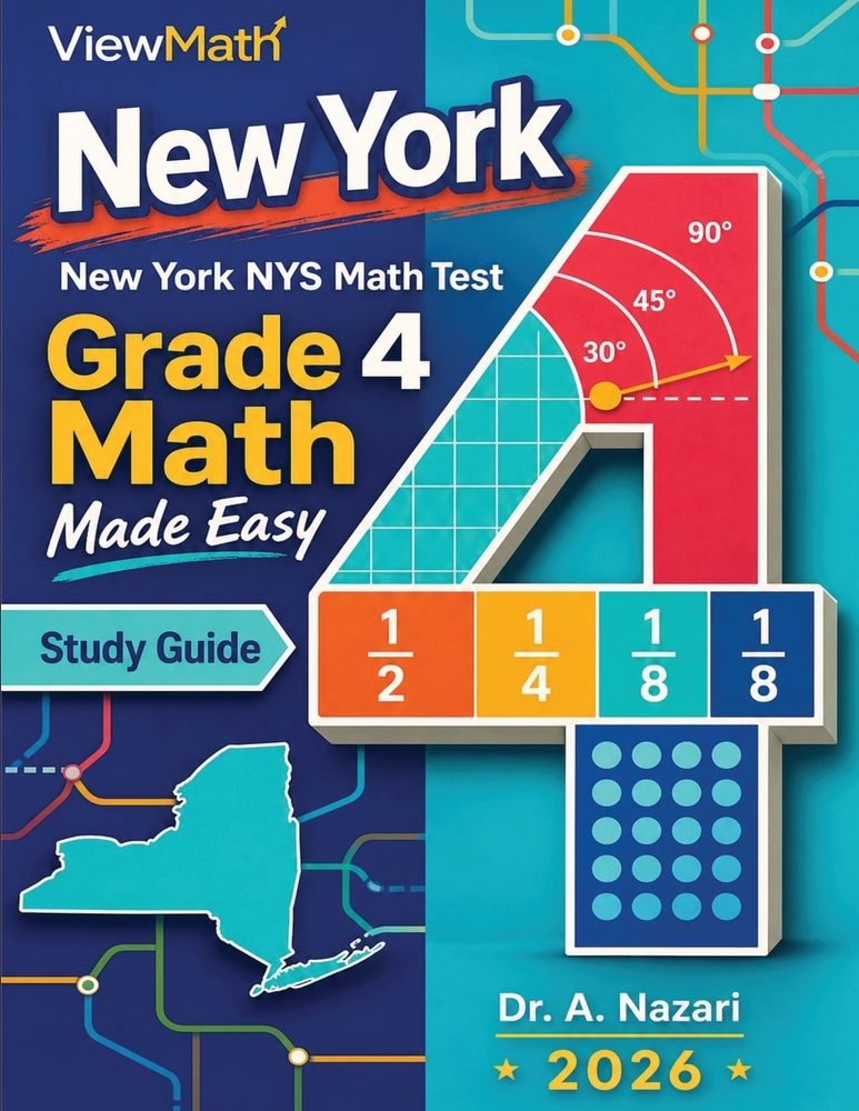 New York NYS Math Test Grade 4 Math Made Easy: Study Guide with Key Concepts, Review & Practice cover