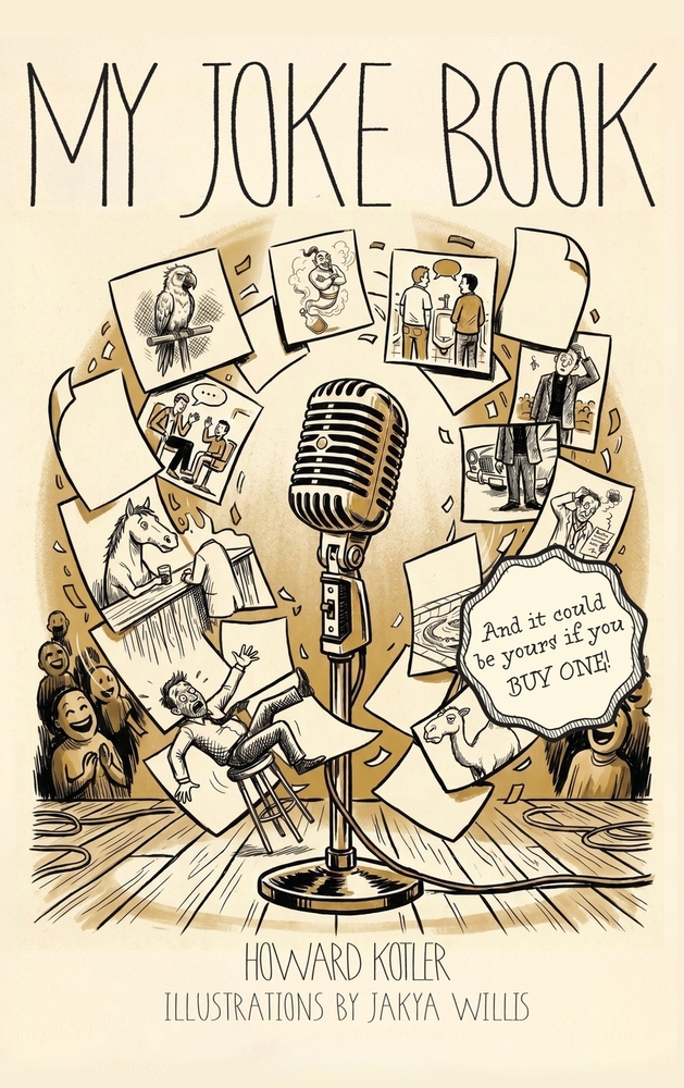 My Joke Book: And It could be yours If you buy one! cover