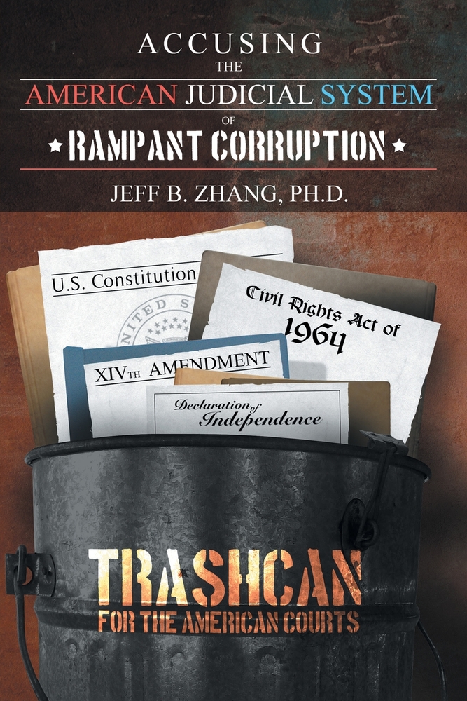 Accusing the American Judicial System of Rampant Corruption cover