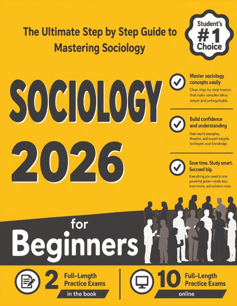 Sociology for Beginners: The Ultimate Step-by-Step Guide to Mastering Sociology cover