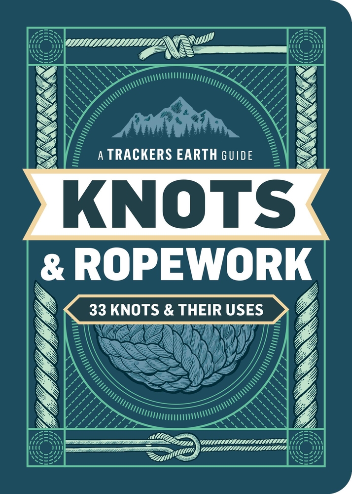 Knots & Ropework: 33 Knots & Their Uses cover