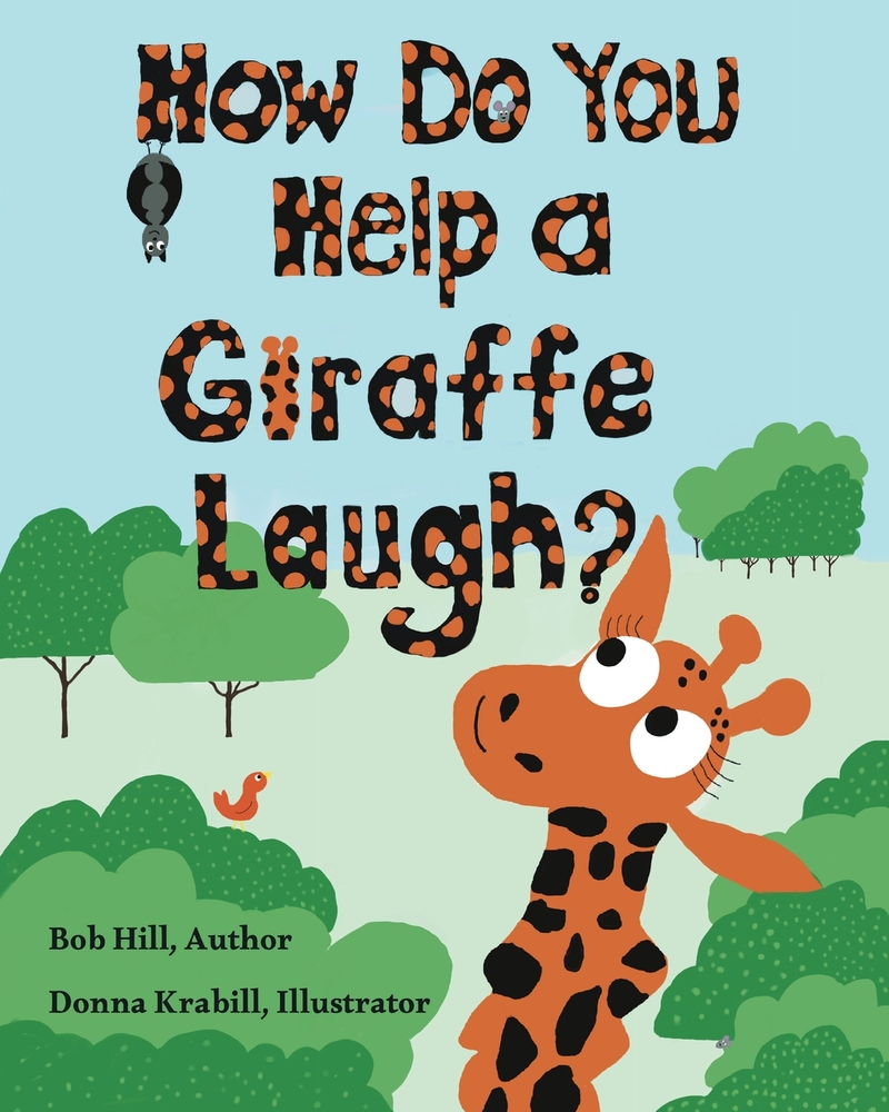 How Do You Help a Giraffe Laugh? cover