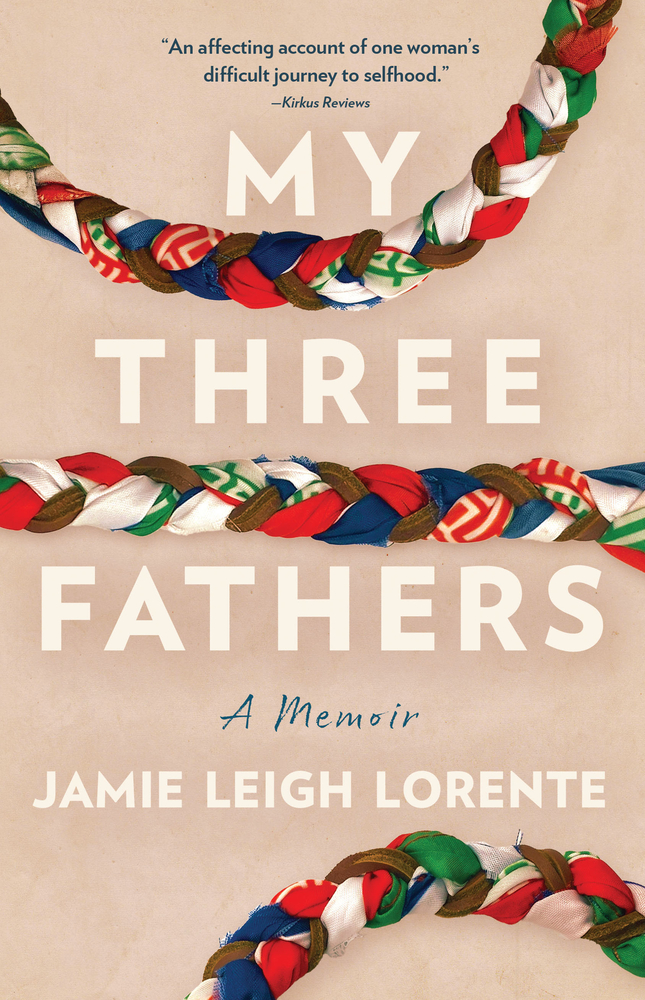 My Three Fathers: A Memoir cover