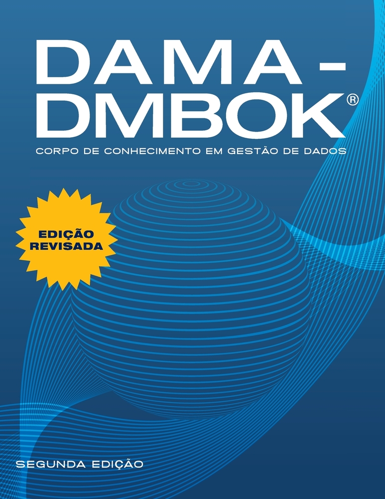 Dama-Dmbok: Data Management Body of Knowledge, Seconda edizione, riveduta cover