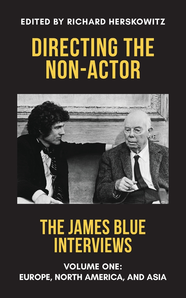 Directing the Non-Actor, Volume One: Europe, North America, and Asia cover