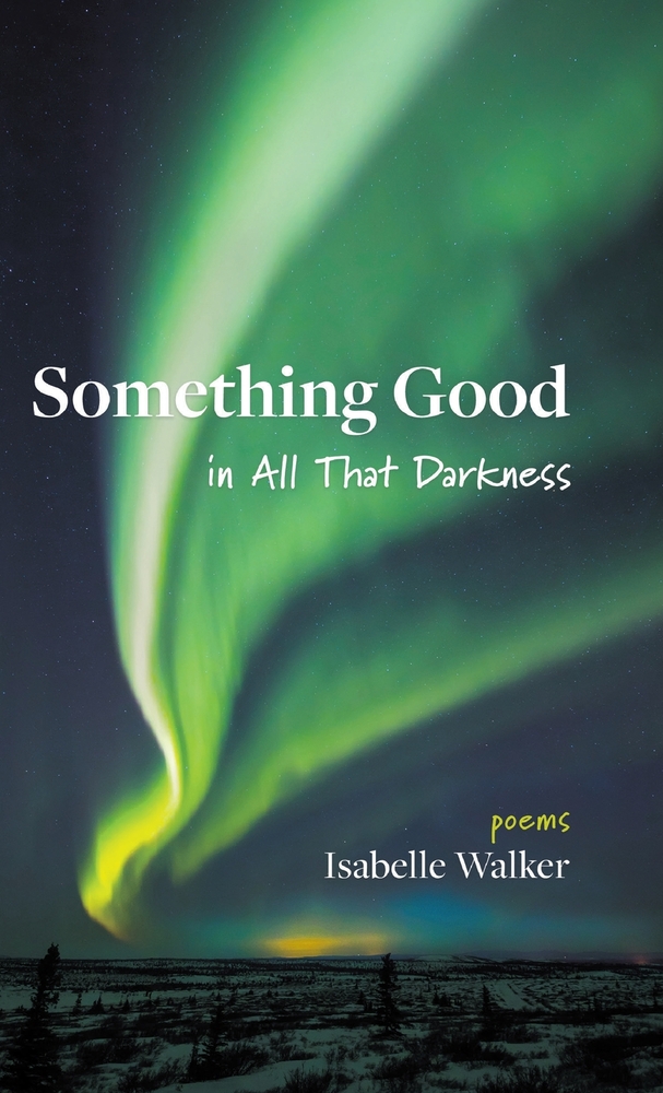 Something Good in All That Darkness cover