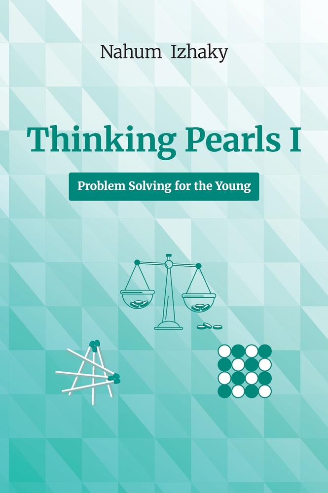 Thinking Pearls I, Problem Solving for the Young cover