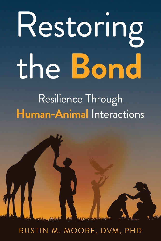 Restoring the Bond: Resilience Through Human-Animal Interactions cover