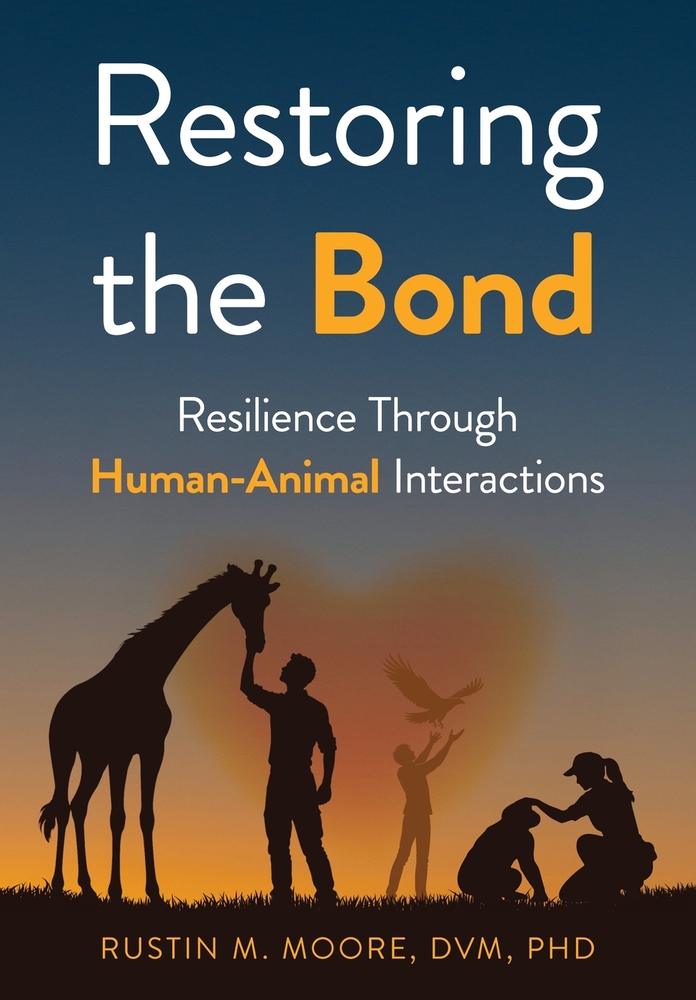 Restoring the Bond: Resilience Through Human-Animal Interactions cover