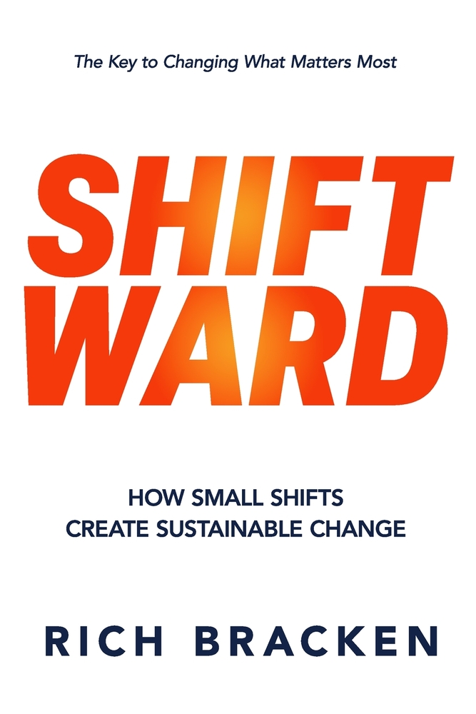 Shiftward: How Small Shifts Create Sustainable Change cover