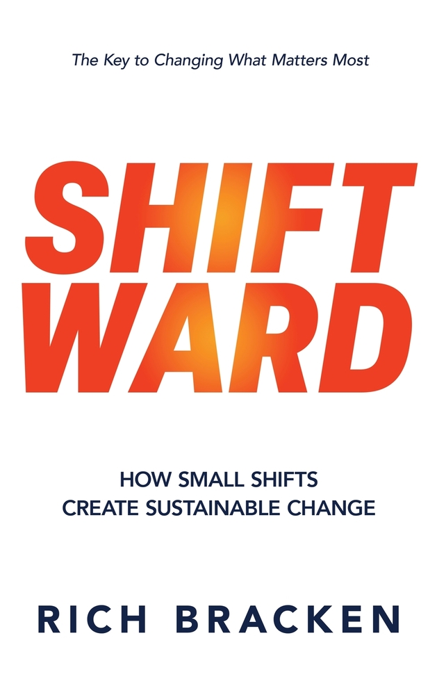 Shiftward: How Small Shifts Create Sustainable Change cover