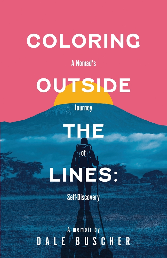 Coloring Outside the Lines: A Nomad's Journey of Self-Discovery cover
