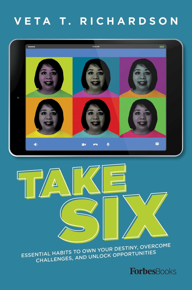 Take Six: Essential Habits to Own Your Destiny, Overcome Challenges, and Unlock Opportunities cover