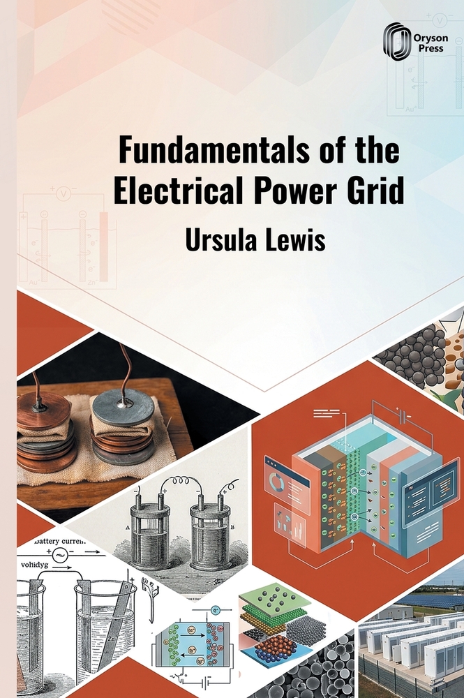Fundamentals of the Electrical Power Grid cover