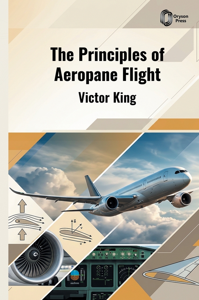The Principles of AEROPLANE Flight cover