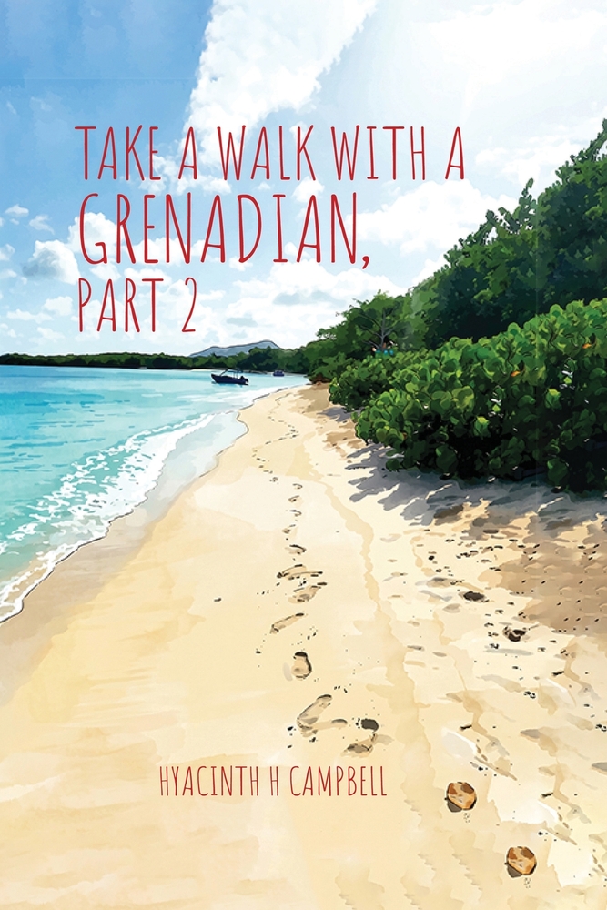 Take a Walk with a Grenadian, Part 2 cover