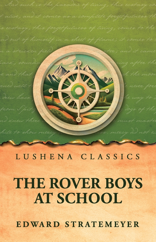 The Rover Boys at School cover