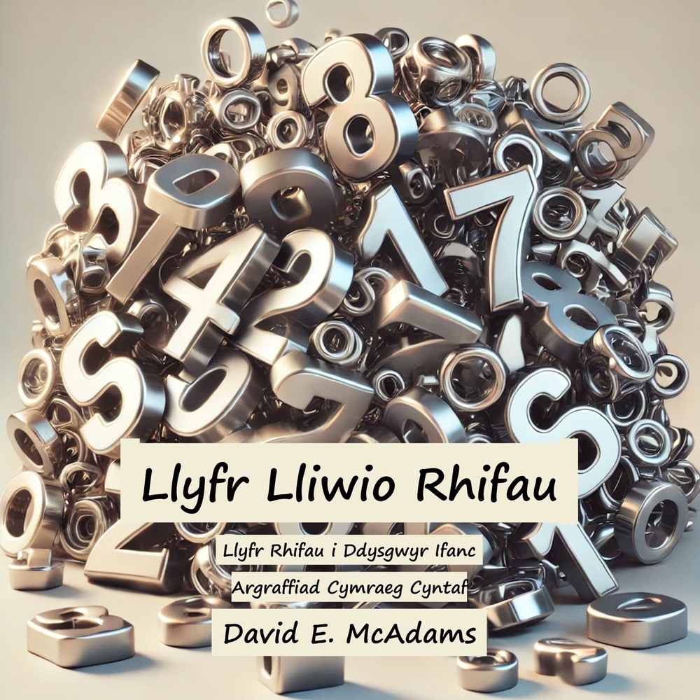 Llyfr Lliwio Rhifau: Llyfr Rhifau i Ddysgwyr Ifanc cover
