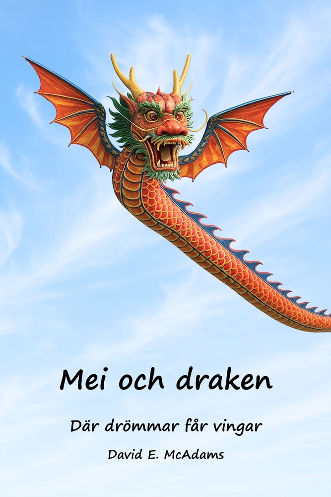 Mei och draken: Där drömmar får vingar cover