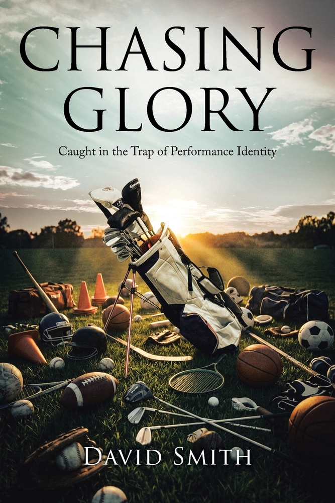 Chasing Glory: Caught in the Trap of Performance Identity cover