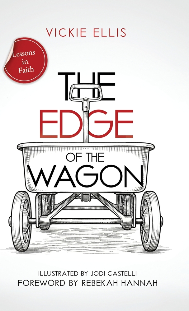 The Edge of the Wagon: Lessons in Faith cover